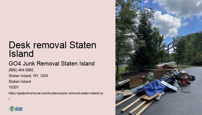 Desk removal Staten Island junk disposal company