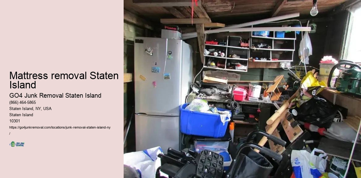 Garage cleanout Mattress removal Staten Island