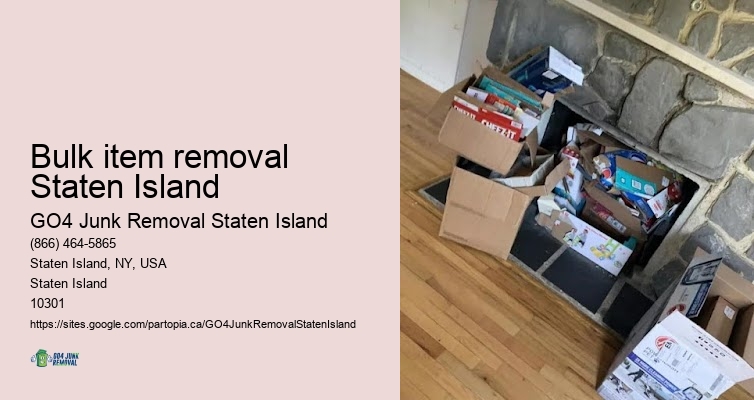Bulk item removal Staten Island junk drop off