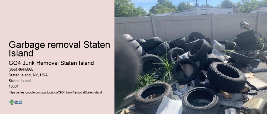Junk removal estimate Garbage removal Staten Island